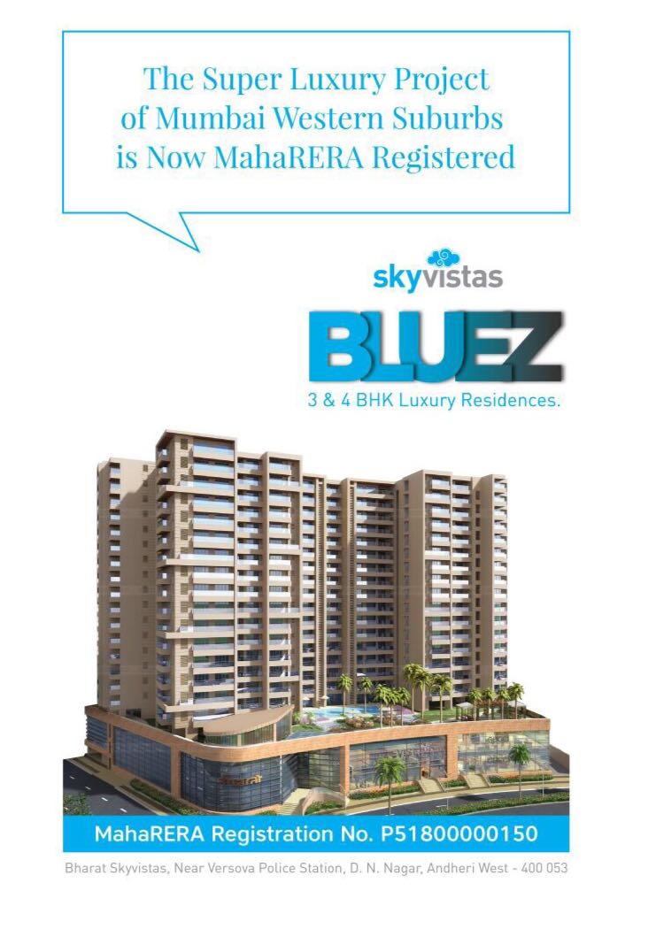 Bharat Sky Vistas Bluez - The Super Luxury project of Mumbai Western Suburbs is Now MahaRERA Registered